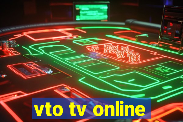 vto tv online